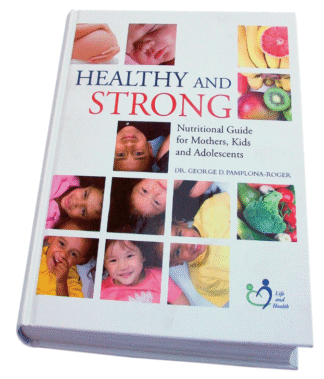 Healthy and Strong: Nutritional Guide for Mothers, Kids and Adolescents