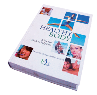 Healthy Body: A Practical Guide to Body Care